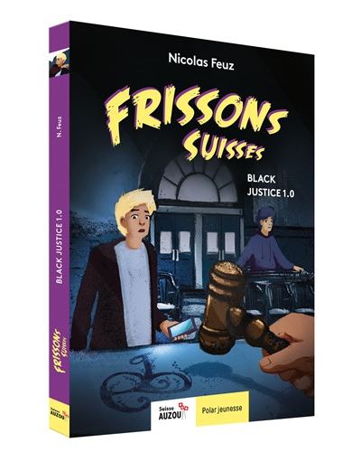 frissons suisses black justice 1.0 frissons suisses black justice 1.0